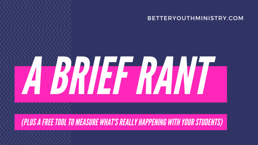 youth ministry rant and free assessment measurement tool