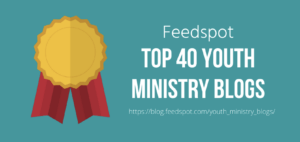 Feedspot Top 40 Youth Ministry Blog Award