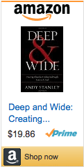 Deep and Wide by Andy Stanley