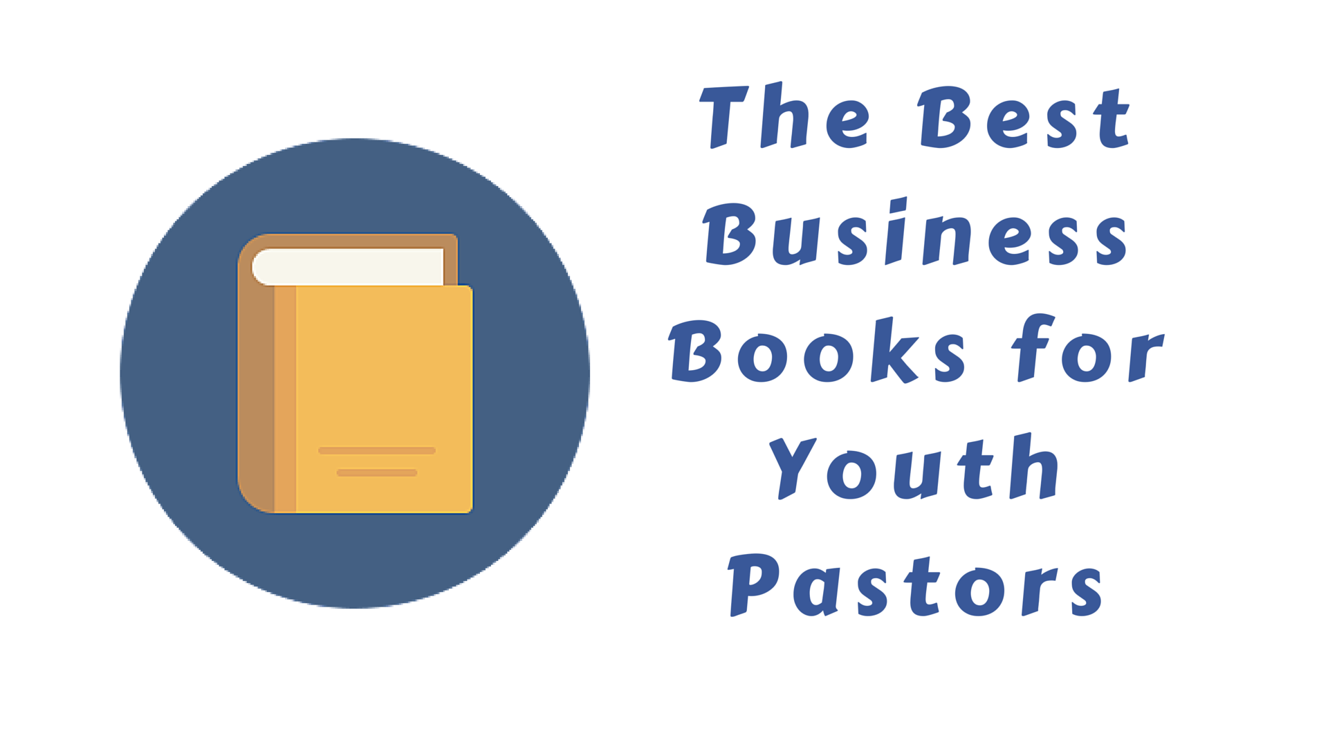 best business books for youth pastors