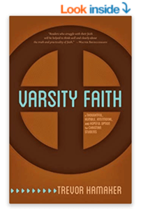 Varsity Faith by Trevor Hamaker