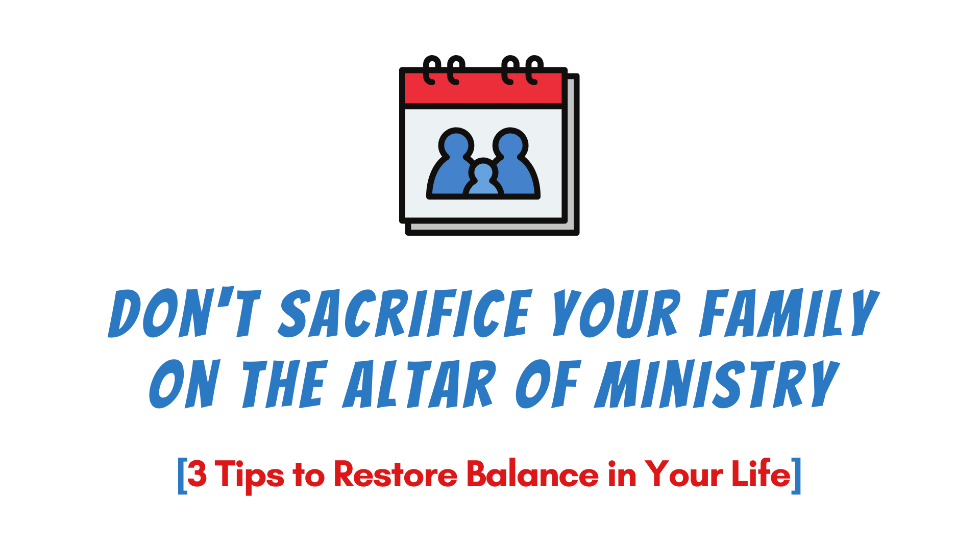 Don't sacrifice your family on the altar of ministry (3 tips from Choosing to Cheat by Andy Stanley)
