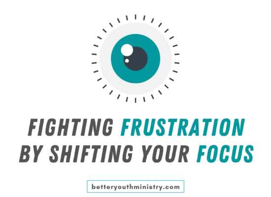 Fighting Frustration by Shifting Your Focus